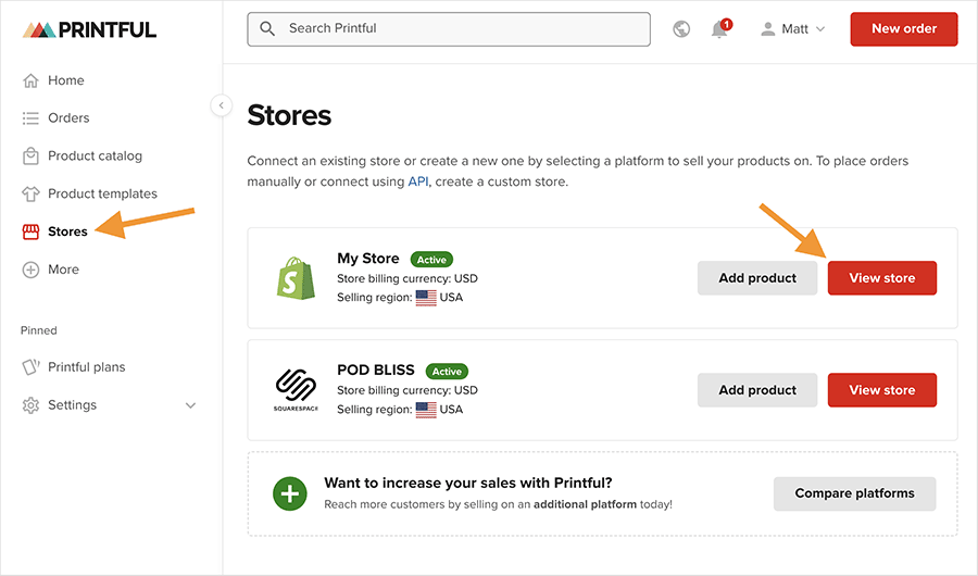 Accessing your Shopify store in the Printful dashboard.