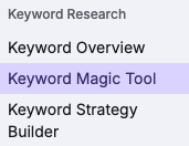 Accessing the Keyword Magic tool