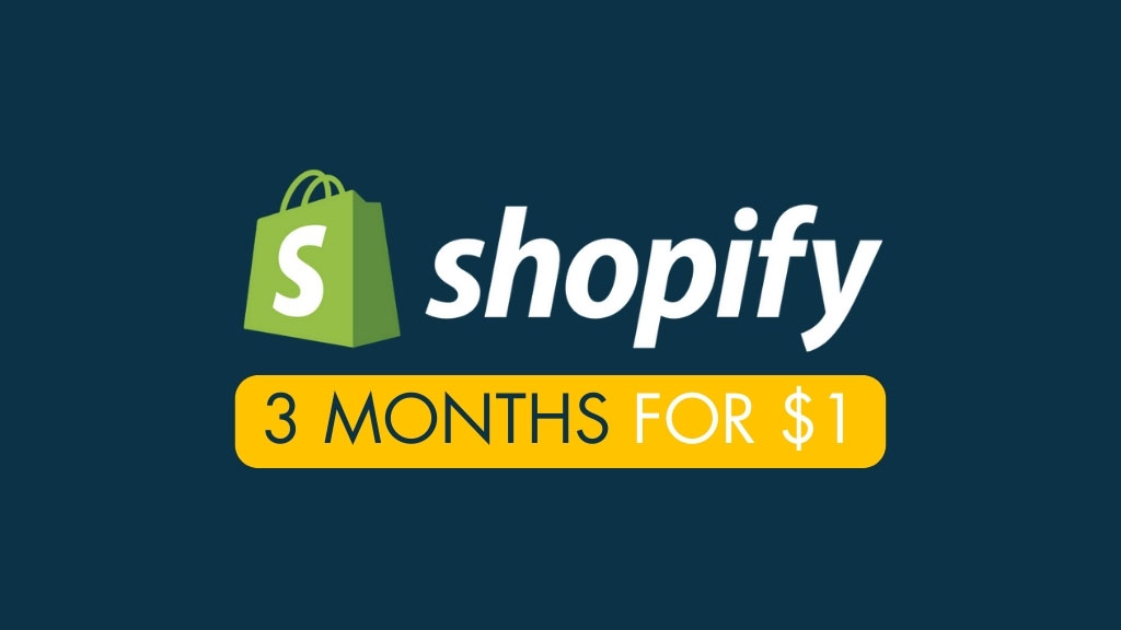 Shopify 3 months for $1 (an image of the Shopify logo plus a caption relating to the three-month trial)