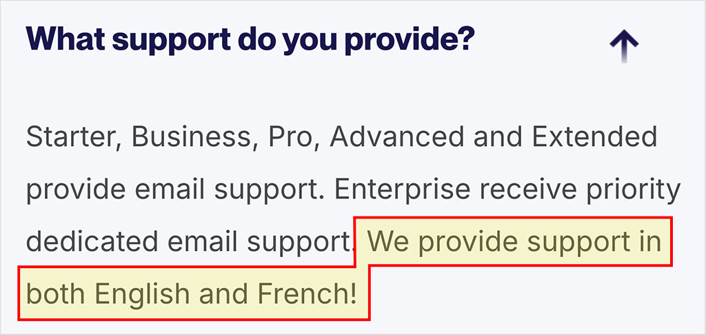 Weglot's email support (provided by humans) is only available in English and French