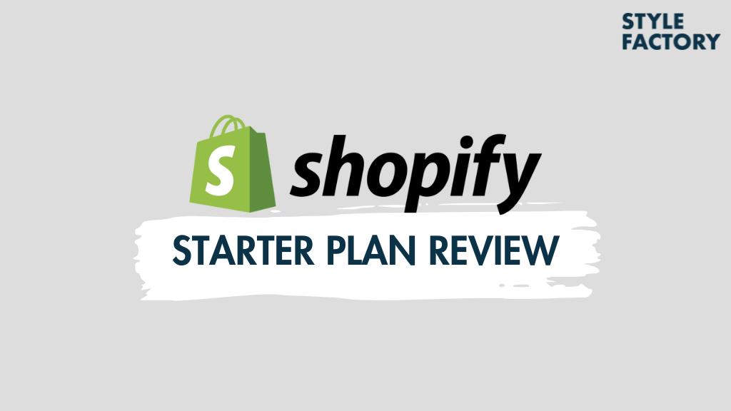 Shopify Starter Plan review — a picture of the Shopify logo and a label underneath it with the words 'Starter Plan review'.